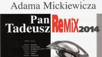 PREMIERA: Scena Poetycka „Pan Tadeusz Remix 2014″